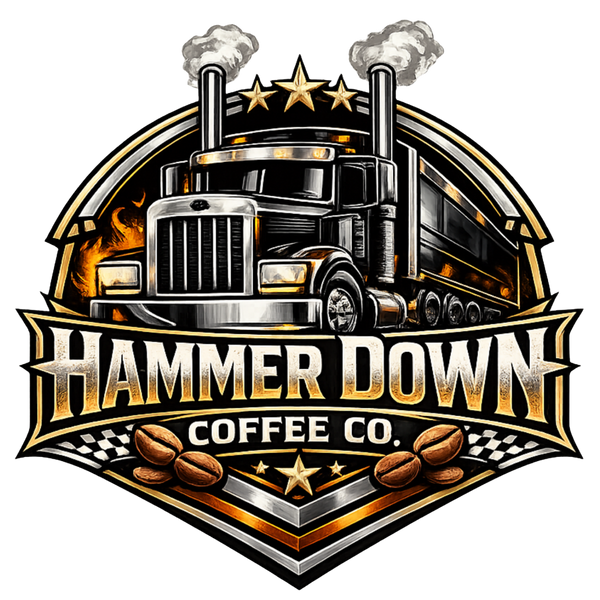 Hammer Down Coffee Co. — If You Ain't Drinking Coffee, You Ain't Drinking.